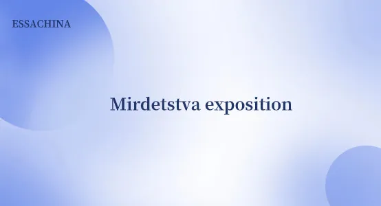 Mirdetstva exposition